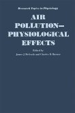 Air Pollution: Physiological Effects (eBook, PDF)
