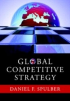 Global Competitive Strategy (eBook, PDF) - Spulber, Daniel F.