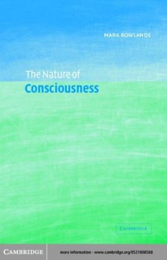 Nature of Consciousness (eBook, PDF) - Rowlands, Mark