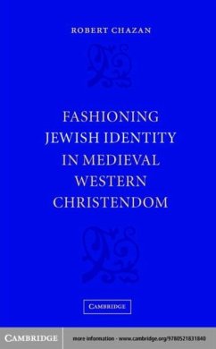 Cover Fashioning Jewish Identity in Medieval Western Christendom (eBook, PDF)