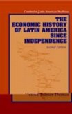 Economic History of Latin America since Independence (eBook, PDF)