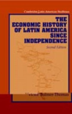 Economic History of Latin America since Independence (eBook, PDF) - Bulmer-Thomas, Victor