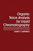 Organic Trace Analysis by Liquid Chromatography (eBook, PDF)