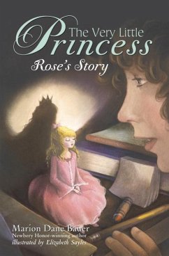 The Very Little Princess: Rose's Story (eBook, ePUB) - Bauer, Marion Dane