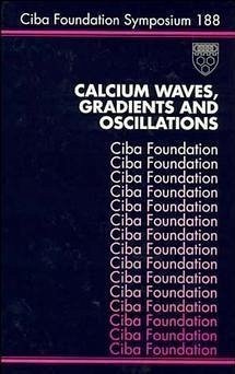 Calcium Waves, Gradients and Oscillations (eBook, PDF)