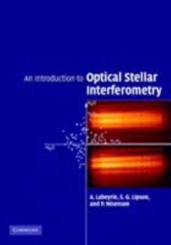 Introduction to Optical Stellar Interferometry (eBook, PDF) - Labeyrie, A.