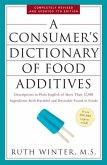 A Consumer's Dictionary of Food Additives, 7th Edition (eBook, ePUB)