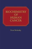 Biochemistry of Human Cancer (eBook, PDF)
