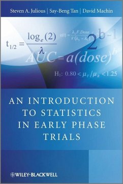 An Introduction to Statistics in Early Phase Trials (eBook, PDF) - Julious, Steven; Tan, Say Beng; Machin, David