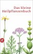 Das kleine Heilpflanzenbuch - Bild 1