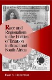 Race and Regionalism in the Politics of Taxation in Brazil and South Africa (eBook, PDF)