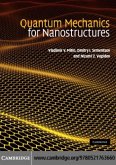 Quantum Mechanics for Nanostructures (eBook, PDF) Quantum Mechanics for Nanostructures (eBook, PDF)