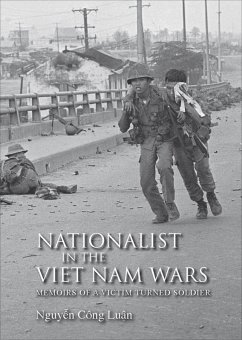 Nationalist in the Viet Nam Wars (eBook, ePUB) - Luân, Nguyên Công