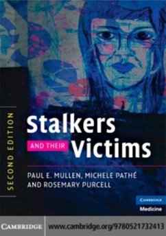 Stalkers and their Victims (eBook, PDF) - Mullen, Paul E.