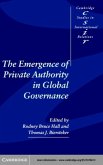 Emergence of Private Authority in Global Governance (eBook, PDF)