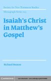Isaiah's Christ in Matthew's Gospel (eBook, PDF)