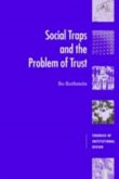 Social Traps and the Problem of Trust (eBook, PDF)