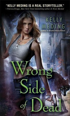 Wrong Side of Dead (eBook, ePUB) - Meding, Kelly
