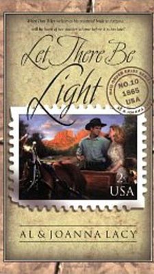Let There Be Light (eBook, ePUB) - Lacy, Al; Lacy, Joanna