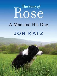 The Story of Rose (eBook, ePUB) - Katz, Jon