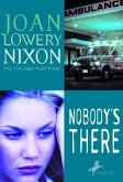 Nobody's There (eBook, ePUB)