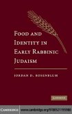 Food and Identity in Early Rabbinic Judaism (eBook, PDF)