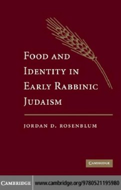 Food and Identity in Early Rabbinic Judaism (eBook, PDF) - Rosenblum, Jordan D.
