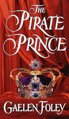 The Pirate Prince (eBook, ePUB) - Foley, Gaelen