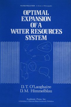 Optimal Expansion of a water Resources system (eBook, PDF) - O'Laoghaire, D. T.