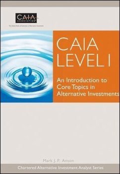 CAIA Level I (eBook, ePUB) - Caia Association; Anson, Mark J. P.