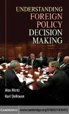 Understanding Foreign Policy Decision Making (eBook, PDF)