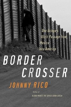 Border Crosser (eBook, ePUB) - Rico, Johnny