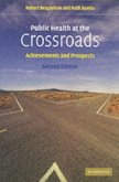 Public Health at the Crossroads (eBook, PDF)