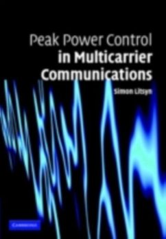 Peak Power Control in Multicarrier Communications (eBook, PDF) - Litsyn, Simon