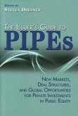 The Issuer's Guide to PIPEs (eBook, ePUB)