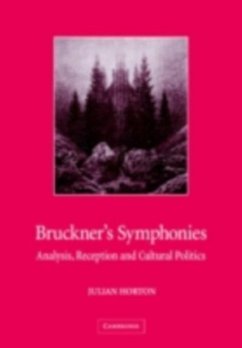 Bruckner's Symphonies (eBook, PDF) - Horton, Julian