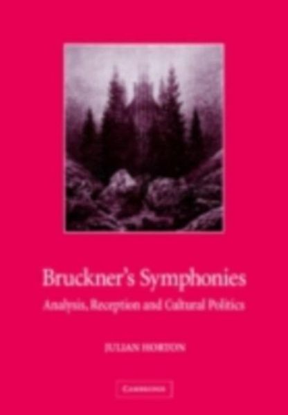 Bruckner's Symphonies (eBook, PDF) Bruckner's Symphonies (eBook, PDF)
