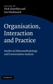 Organisation, Interaction and Practice (eBook, PDF)