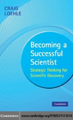 Becoming a Successful Scientist (eBook, PDF) - Loehle, Craig