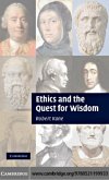 Ethics and the Quest for Wisdom (eBook, PDF)