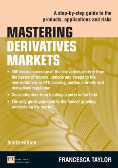 Mastering Derivatives markets ebook (eBook, ePUB) - Taylor, Francesca
