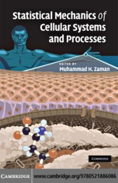 Statistical Mechanics of Cellular Systems and Processes (eBook, PDF)