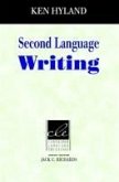 Second Language Writing (eBook, PDF) Second Language Writing (eBook, PDF)
