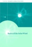 Basics of the Solar Wind (eBook, PDF)