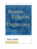 Reason, Religion, and Democracy (eBook, PDF)