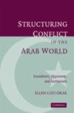 Structuring Conflict in the Arab World (eBook, PDF)