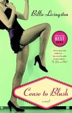 Cease to Blush (eBook, ePUB) Cease to Blush (eBook, ePUB)