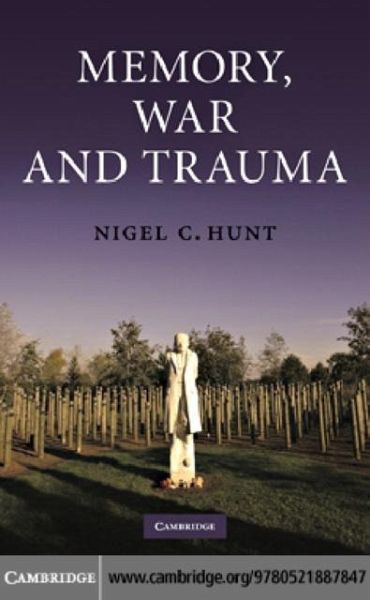 Memory, War and Trauma (eBook, PDF) Memory, War and Trauma (eBook, PDF)