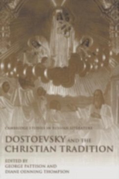 Dostoevsky and the Christian Tradition (eBook, PDF)