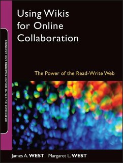 Using Wikis for Online Collaboration (eBook, ePUB) - West, James A.; West, Margaret L.